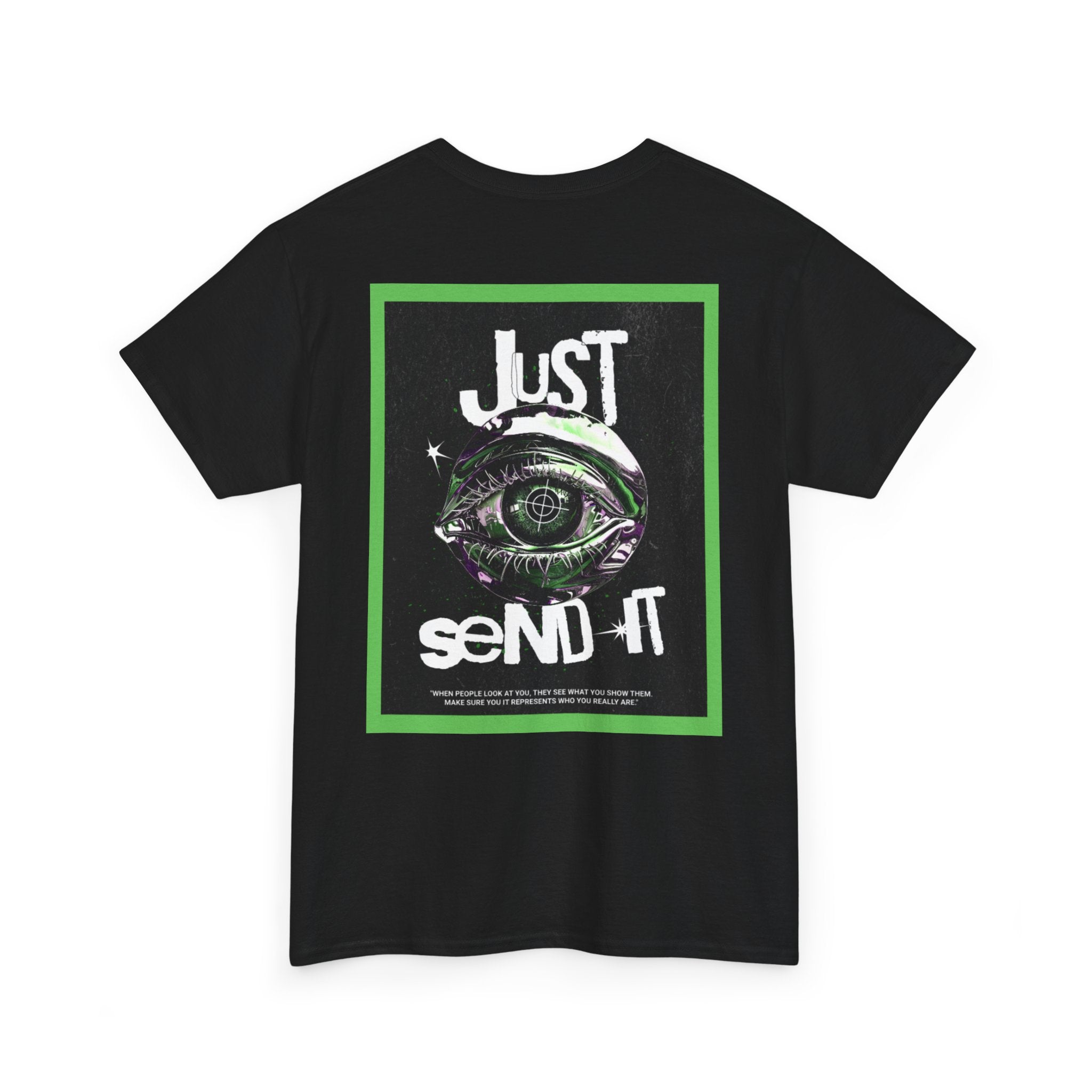 T-Shirt Just Send It - Get Steezy